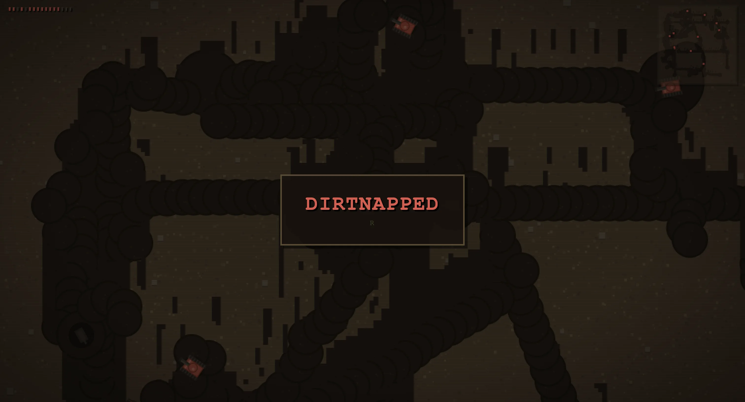 DIRTNAP game over: a DIRTNAPPED banner over the darkened tunnel map, the wrecked player tank bottom left, red hunter bots idling, and R to restart.